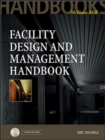 Facility Design and Management Handbook - Book