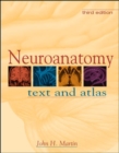Neuroanatomy: Text and Atlas - Book