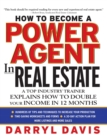 How To Become a Power Agent in Real Estate - Book
