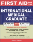 First Aid for the International Medical Graduate - Book