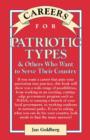 Careers for Patriotic Types & Others Who Want To Serve Their Country - eBook