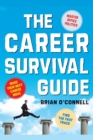The Career Survival Guide : Making Your Next Career Move - Book