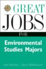 Great Jobs for Environmental Studies Majors - eBook