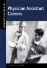 Opportunities in Physician Assistant Careers, Revised Edition - eBook
