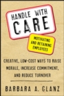 Handle With CARE: Motivating and Retaining Employees - Book