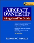 Aircraft Ownership : A Legal and Tax Guide - Book