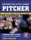 Coaching the Little League Pitcher - Book