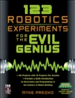 123 Robotics Experiments for the Evil Genius - Book