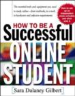 How to Be a Successful Online Student - Sara Dulaney Gilbert