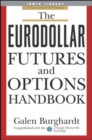 The Eurodollar Futures and Options Handbook - Book