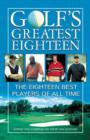 Golf's Greatest Eighteen - eBook