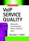 VoIP Service Quality - William C. Hardy