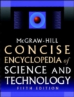 McGraw-Hill Concise Encyclopedia of Science & Technology, Fifth Edition - Book