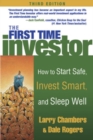 The First Time Investor : How to Start Safe, Invest Smart, and Sleep Well - eBook