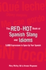 The Red-Hot Book of Spanish Slang - Book