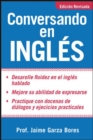 Conversando En Ingles : Conversing in English - Book