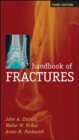 Handbook of Fractures, Third Edition - Book