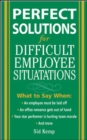 Perfect Solutions for Difficult Employee Situations - Book