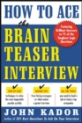 How to Ace the Brainteaser Interview - eBook