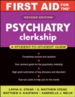 First Aid for the Psychiatry Clerkship, Second Edition - Book