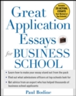 Great Application Essays for Business School - Book