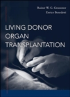 Living Donor Organ Transplantation - Book