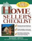 Home Seller's Checklist : Everything You Need to Know to Get the Highest Price for Your House - eBook