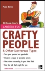 Careers for Crafty People and Other Dexterous Types - Book