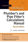 Plumber's and Pipe Fitter's Calculations Manual - eBook