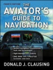 The Aviator's Guide to Navigation - Book