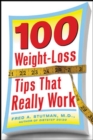 100 Weight-Loss Tips that Really Work - Book