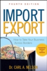 Import/Export: How to Take Your Business Across Borders - Book