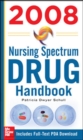 Nursing Spectrum Drug Handbook 2008 - Book