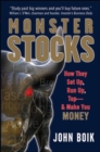 Monster Stocks: How They Set Up, Run Up, Top and Make You Money - Book