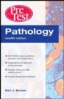 Pathology PreTest Self-Assessment and Review 12/e - eBook