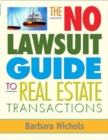The No Lawsuit Guide to Real Estate Transactions - eBook