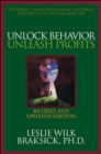 Unlock Behavior, Unleash Profits: Developing Leadership Behavior That Drives Profitability in Your Organization - eBook