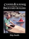 Canoes and Kayaks for the Backyard Builder - Book