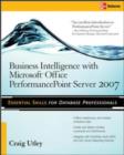 Business Intelligence with Microsoft(R) Office PerformancePoint(TM) Server 2007 - eBook
