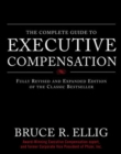 The Complete Guide to Executive Compensation - eBook