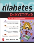Diabetes Demystified : A Self-Teaching Guide - Umesh Masharani