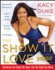 The SHOW IT LOVE Workout - eBook