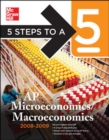 5 Steps to a 5 AP Microeconomics/Macroeconomics, 2008-2009 Edition - eBook