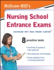 McGraw-Hill's Nursing School Entrance Exams - Book