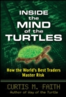 Inside the Mind of the Turtles: How the World's Best Traders Master Risk - Book