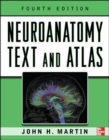 Neuroanatomy Text and Atlas, Fourth Edition - Book