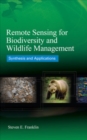 Remote Sensing for Biodiversity and Wildlife Management: Synthesis and Applications - Book