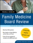 Family Medicine Board Review: Pearls of Wisdom, Fourth Edition - Book