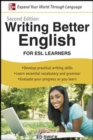 Writing Better English for ESL Learners, Second Edition - Book