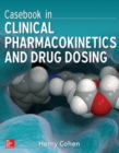 Casebook in Clinical Pharmacokinetics and Drug Dosing - Book